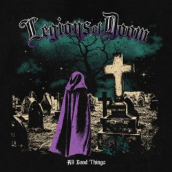 Виниловая пластинка Legions Of Doom - All Good Things