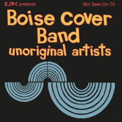 Виниловая пластинка Boise Cover Band - Unoriginal Artists