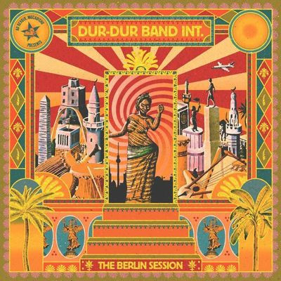 Виниловая пластинка Dur Dur Band Int. - The Berlin Session