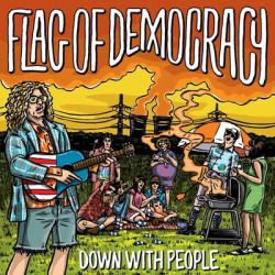 Виниловая пластинка Flag Of Democracy (Fod) - Down With People