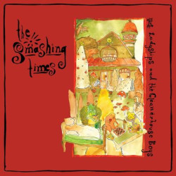 Виниловая пластинка The Smashing Times - Mrs. Ladyships And The Cleanerhouse Boys