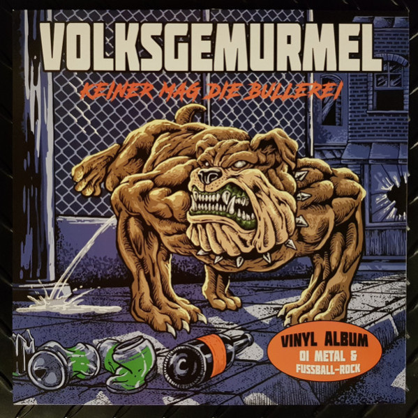 Виниловая пластинка Volksgemurmel - Keiner Mag Die Bullerei