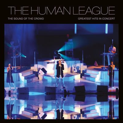 Виниловая пластинка The Human League-Sound Of The Crowd - Greatest Hits Live In Concert (LP)