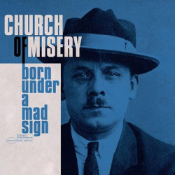 Виниловая пластинка Church Of Misery - Born Under A Mad Sign (Etched Side 4)
