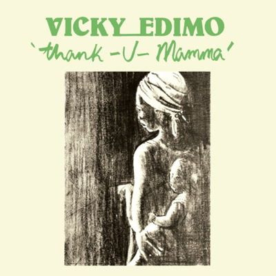 Виниловая пластинка Vicky Edimo - Thank U Mamma