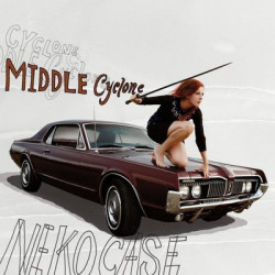 Виниловая пластинка Neko Case - Middle Cyclone
