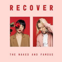 Виниловая пластинка The Naked And Famous - Recover