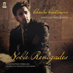 Виниловая пластинка Charles Castronovo; Constantine Orbelian; Kaunas City Symphony Orchestra; Tomas Pavilionis; Kristin Sampson; Tadas Girininkas; Kaunas State Choir - Noble Renegades (Lp Version)