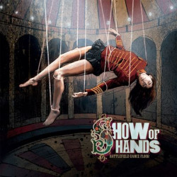 Виниловая пластинка Show Of Hands - Battlefield Dance Floor