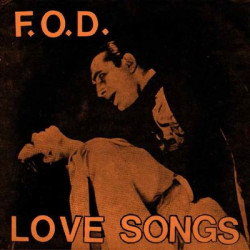 Виниловая пластинка Flag Of Democracy (Fod) - Love Songs