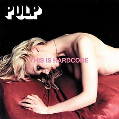 Виниловая пластинка Pulp - This Is Hardcore (2LP)