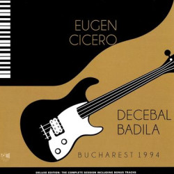 Виниловая пластинка Eugen Cicero &amp; Decebal Badila - Bucharest 1994