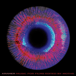 Виниловая пластинка Kramer - Music For Films Edited By Moths