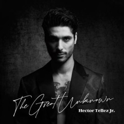 Виниловая пластинка Hector Tellez Jr. - The Great Unknown