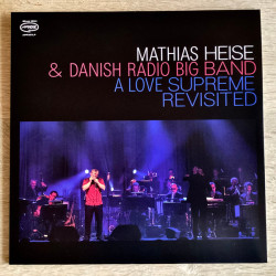 Виниловая пластинка Heise Mathias &amp; Danish Radio B - A Love Supreme Revisited