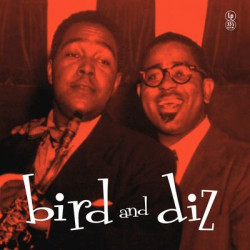 Виниловая пластинка Charlie Parker &amp; Dizzy Gillespie - Bird and Diz (Special Edition Yellow Vinyl)