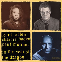 Виниловая пластинка Allen/Haden/Motian - In The Year Of The Dragon