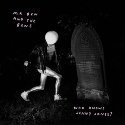 Виниловая пластинка Mr Ben And The Bens - Who Knows Jenny Jones