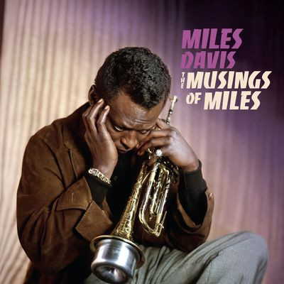 Виниловая пластинка Miles Davis - The Musings of Miles (США и Европа, 2026, Ober Entertainment)