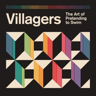 Виниловая пластинка Villagers - The Art Of Pretending To Swim (2018)
