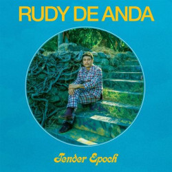 Виниловая пластинка Rudy De Anda - Tender Epoch
