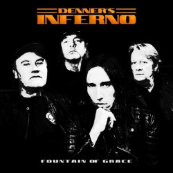Виниловая пластинка Denner’S Inferno - Fountain Of Grace
