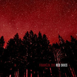 Виниловая пластинка Franklin Zoo - Red Skies