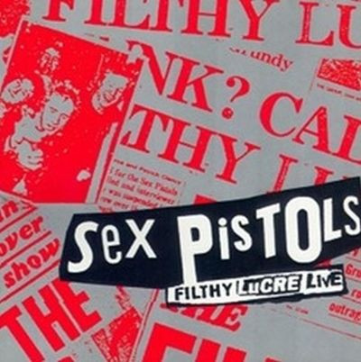 Виниловая пластинка Sex Pistols - Filthy Lucre - 30th Anniversary (LP)