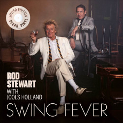 Виниловая пластинка Rod Stewart with Jools Holland - Swing Fever (мировое издание)