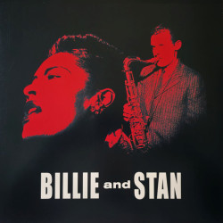 Виниловая пластинка Billie Holiday &amp; Stan Getz - Billie and Stan