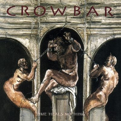 Crowbar - Time Heals Nothing (LP)