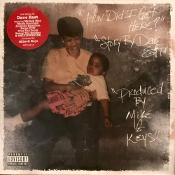 Виниловая пластинка Dave East X Mike &amp; Keys - How Did I Get Here
