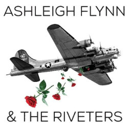 Виниловая пластинка Ashleigh Flynn &amp; The Riveters - Ashleigh Flynn &amp; The Riveters