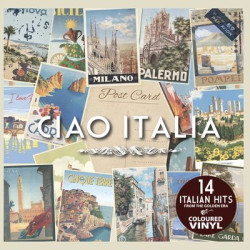 Виниловая пластинка Various Artists - Ciao Italia (1LP Coloured)