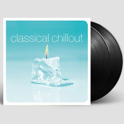 Виниловая пластинка Classical Chillout 2019 - Classical Chillout