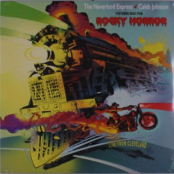 Виниловая пластинка The Neverland Express + Caleb Johnson - Live From Cleveland