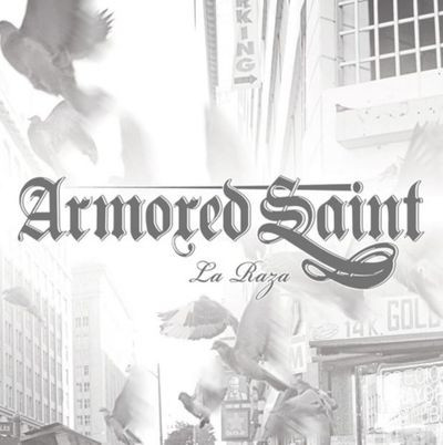 Виниловая пластинка Armored Saint - La Raza