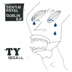 Виниловая пластинка Ty Segall - Sentimental Goblin