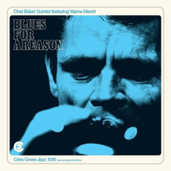 Виниловая пластинка Chet Baker &amp; Warne Marsh - Blues For A Reason