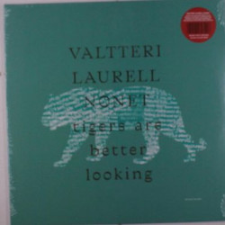 Виниловая пластинка Valtteri Laurell Nonet - Tigers Are Better Looking
