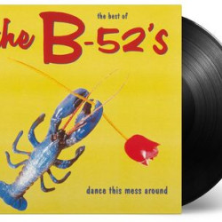 Виниловая пластинка B - 52's / Dance This Mess Around (Best Of) (1LP)