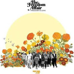 Виниловая пластинка The Freedom Affair - Freedom Is Love