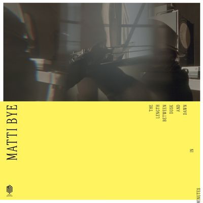 Matti Bye - The Length Between Dusk and Dawn in Minutes (LP)