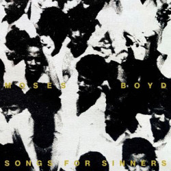Виниловая пластинка Moses Boyd - Songs For Sinners (LP)