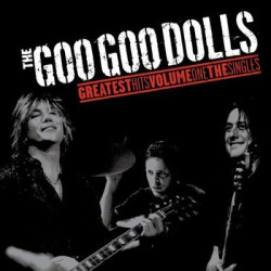 Виниловая пластинка The Goo Goo Dolls - Greatest Hits Vol 1 (1LP)