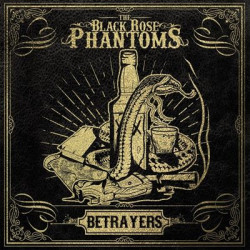 Виниловая пластинка The Black Rose Phantoms - Betrayers