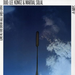 Виниловая пластинка Lee Konitz &amp; Martial Solal - Live At The Berlin Jazz Days 1980