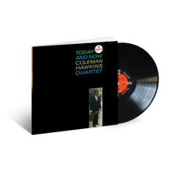Виниловая пластинка Coleman Hawkins Quartet - Today And Now (Verve By Request)