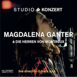 Виниловая пластинка Magdalena Ganter &amp; Die Herren Von Montreux - Studio Konzert