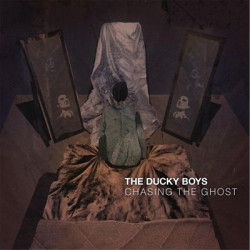 Виниловая пластинка The Ducky Boys - Chasing The Ghost